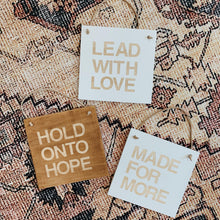 Load image into Gallery viewer, Wood Hold onto Hope Sign
